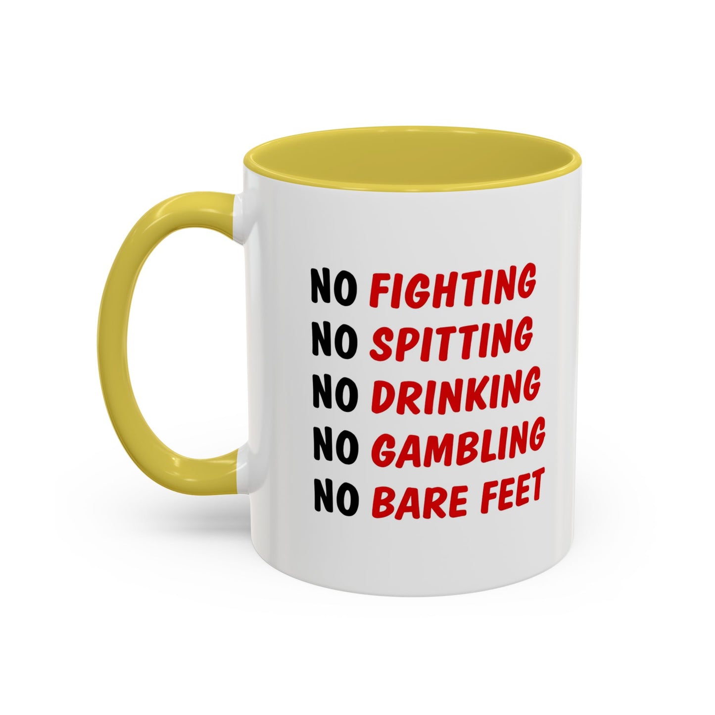 No Rules List Coffee Mug — Funny 'No Fighting, No Spitting, No Drinking…' Novelty Mug