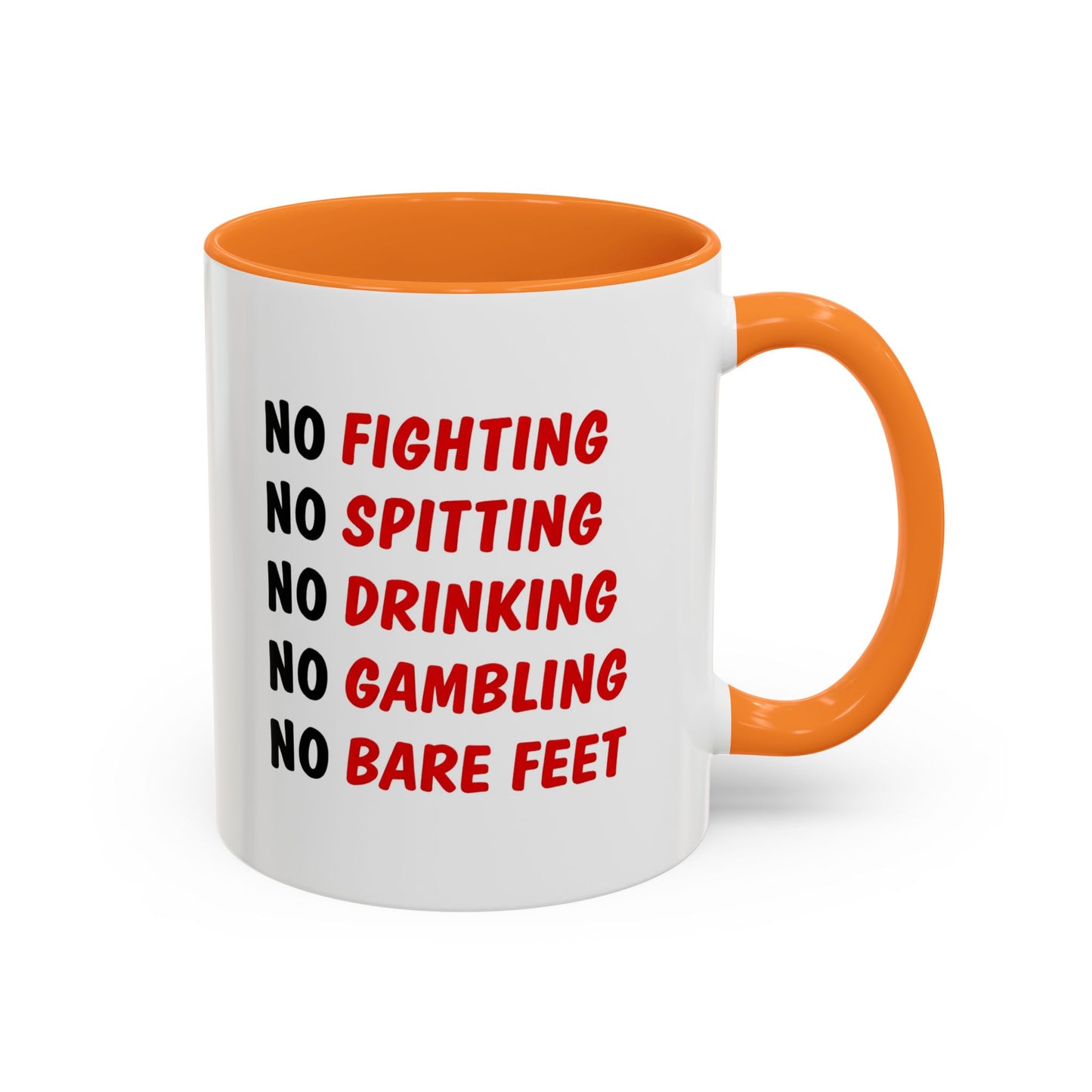 No Rules List Coffee Mug — Funny 'No Fighting, No Spitting, No Drinking…' Novelty Mug