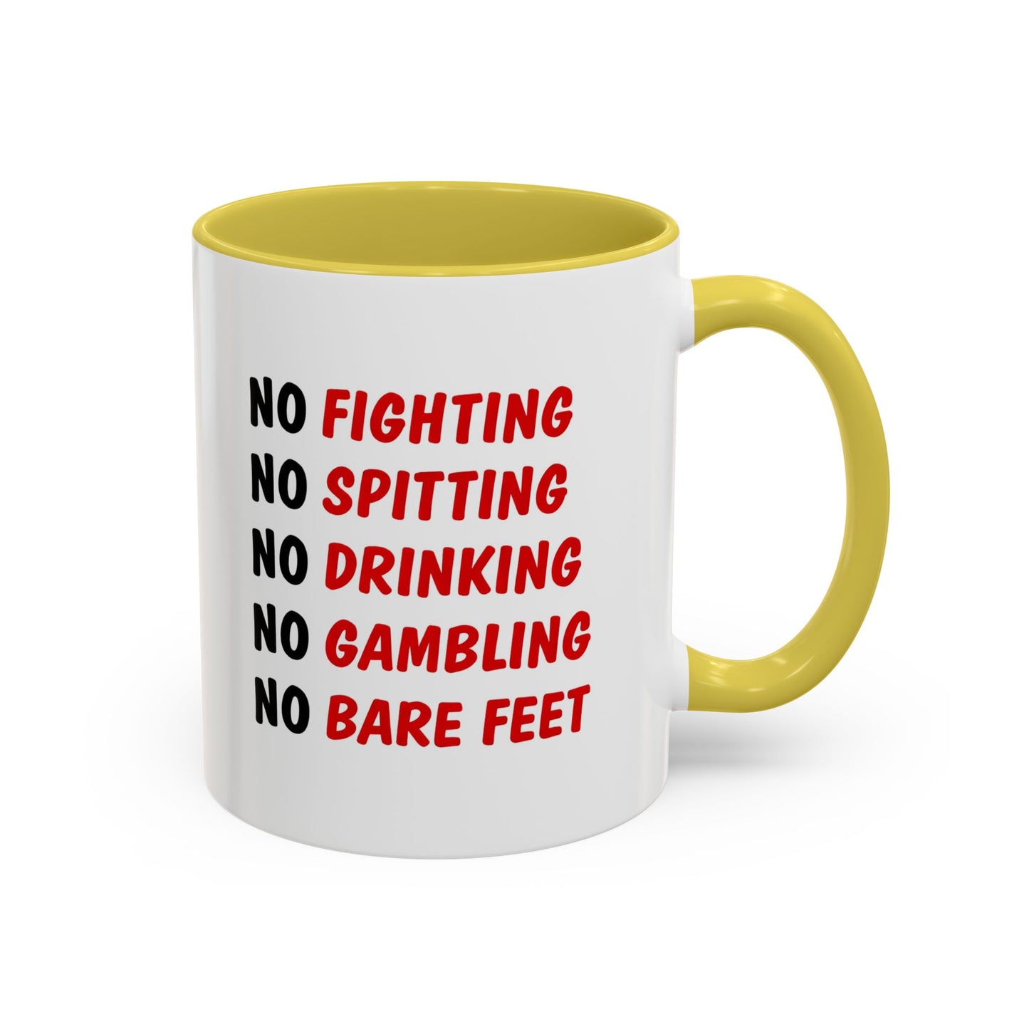 No Rules List Coffee Mug — Funny 'No Fighting, No Spitting, No Drinking…' Novelty Mug