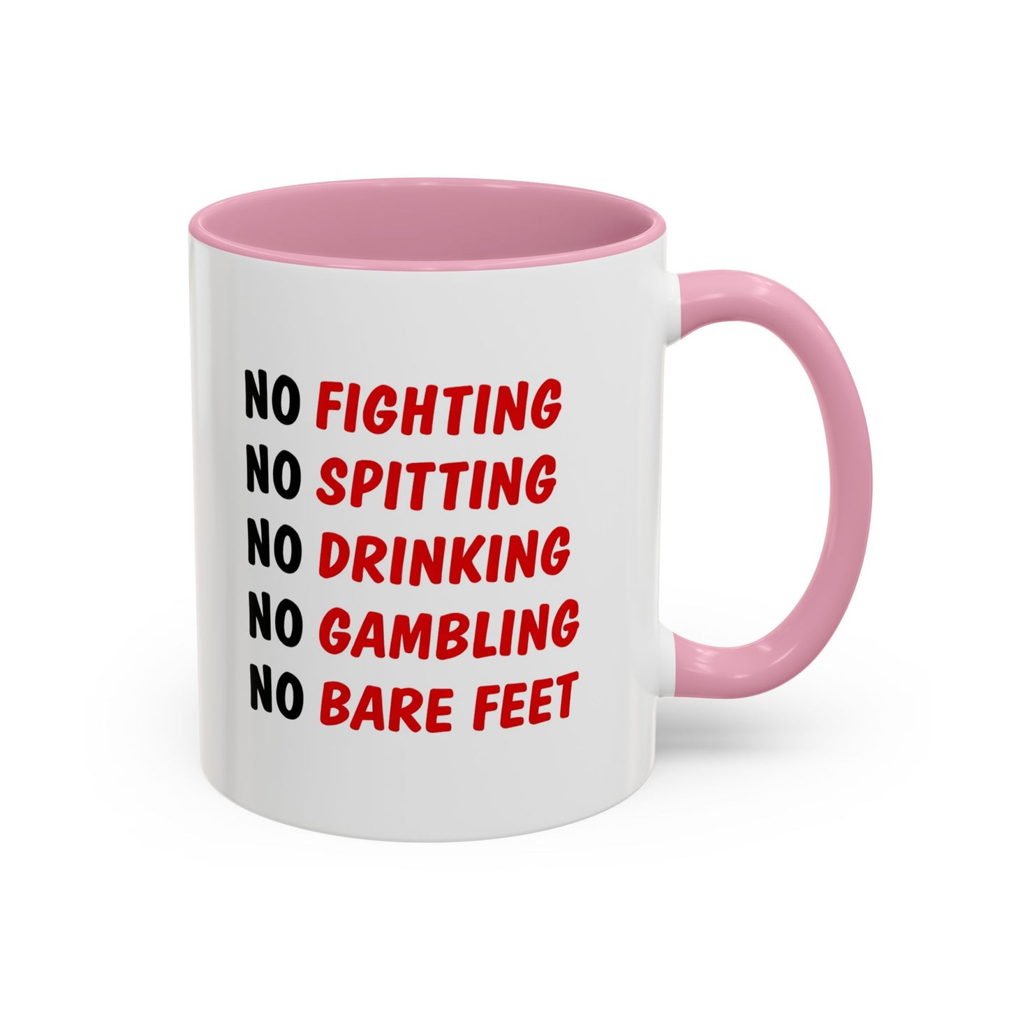 No Rules List Coffee Mug — Funny 'No Fighting, No Spitting, No Drinking…' Novelty Mug