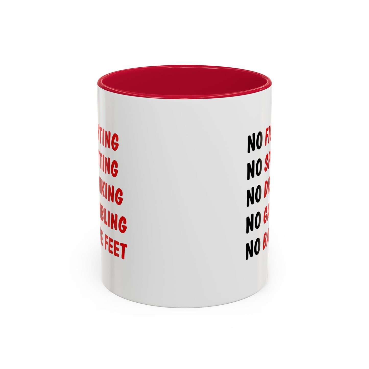 No Rules List Coffee Mug — Funny 'No Fighting, No Spitting, No Drinking…' Novelty Mug