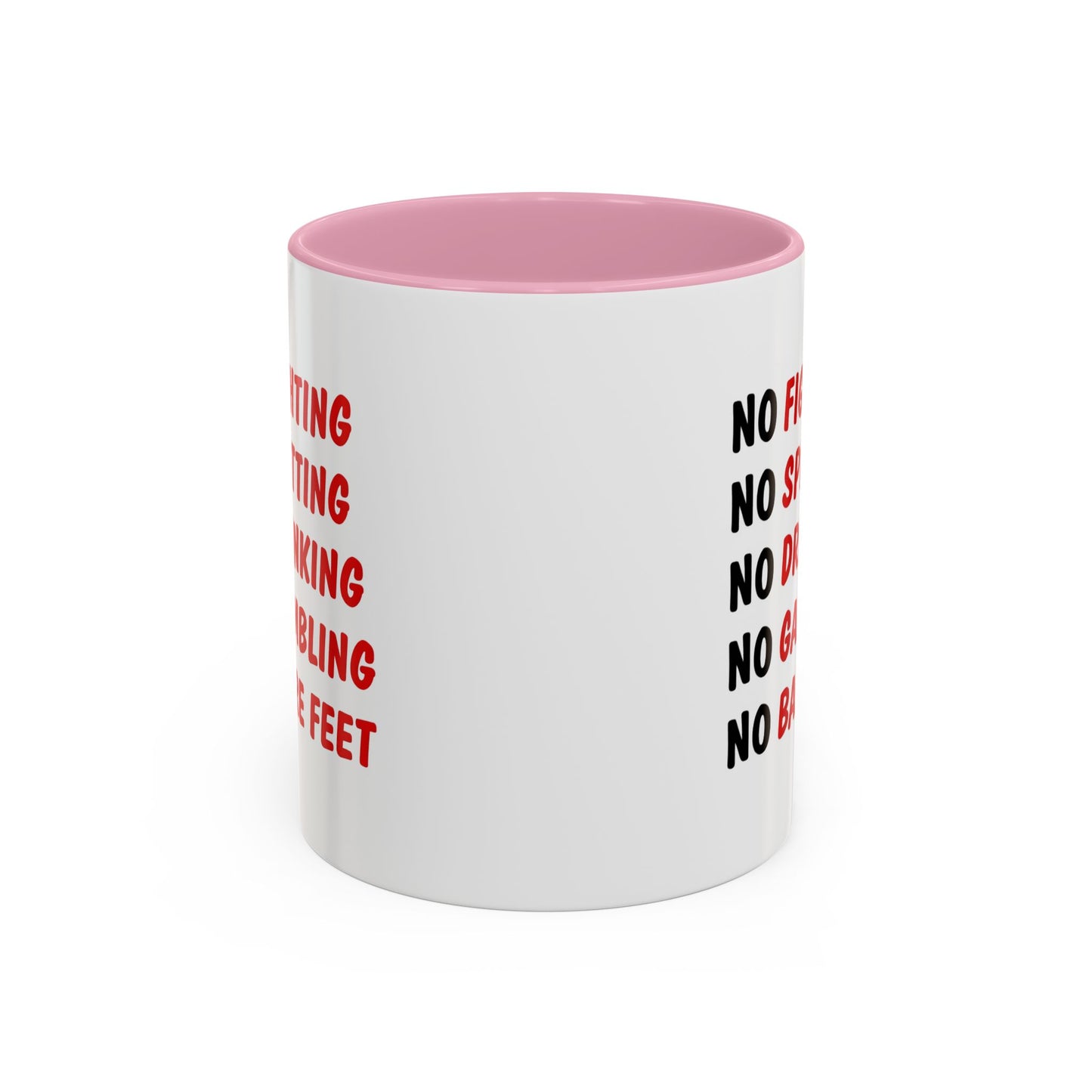 No Rules List Coffee Mug — Funny 'No Fighting, No Spitting, No Drinking…' Novelty Mug