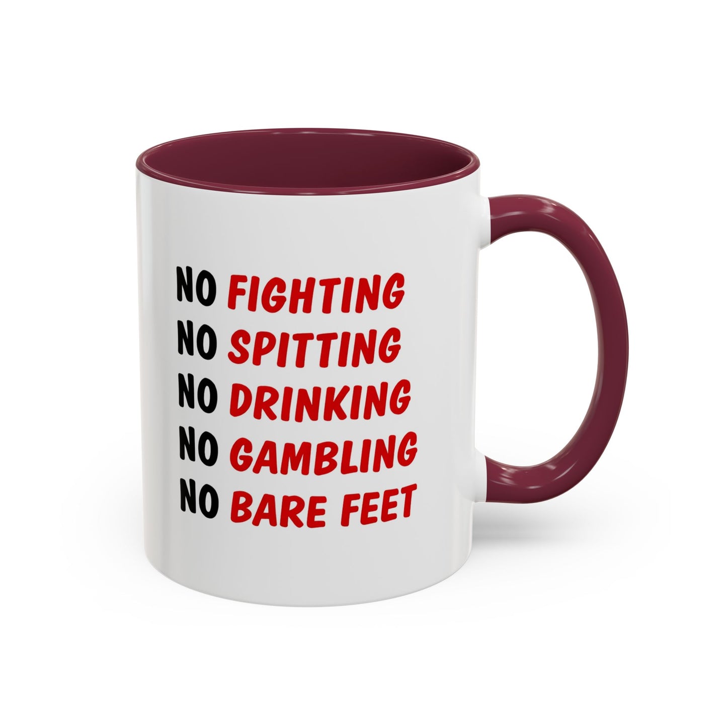 No Rules List Coffee Mug — Funny 'No Fighting, No Spitting, No Drinking…' Novelty Mug