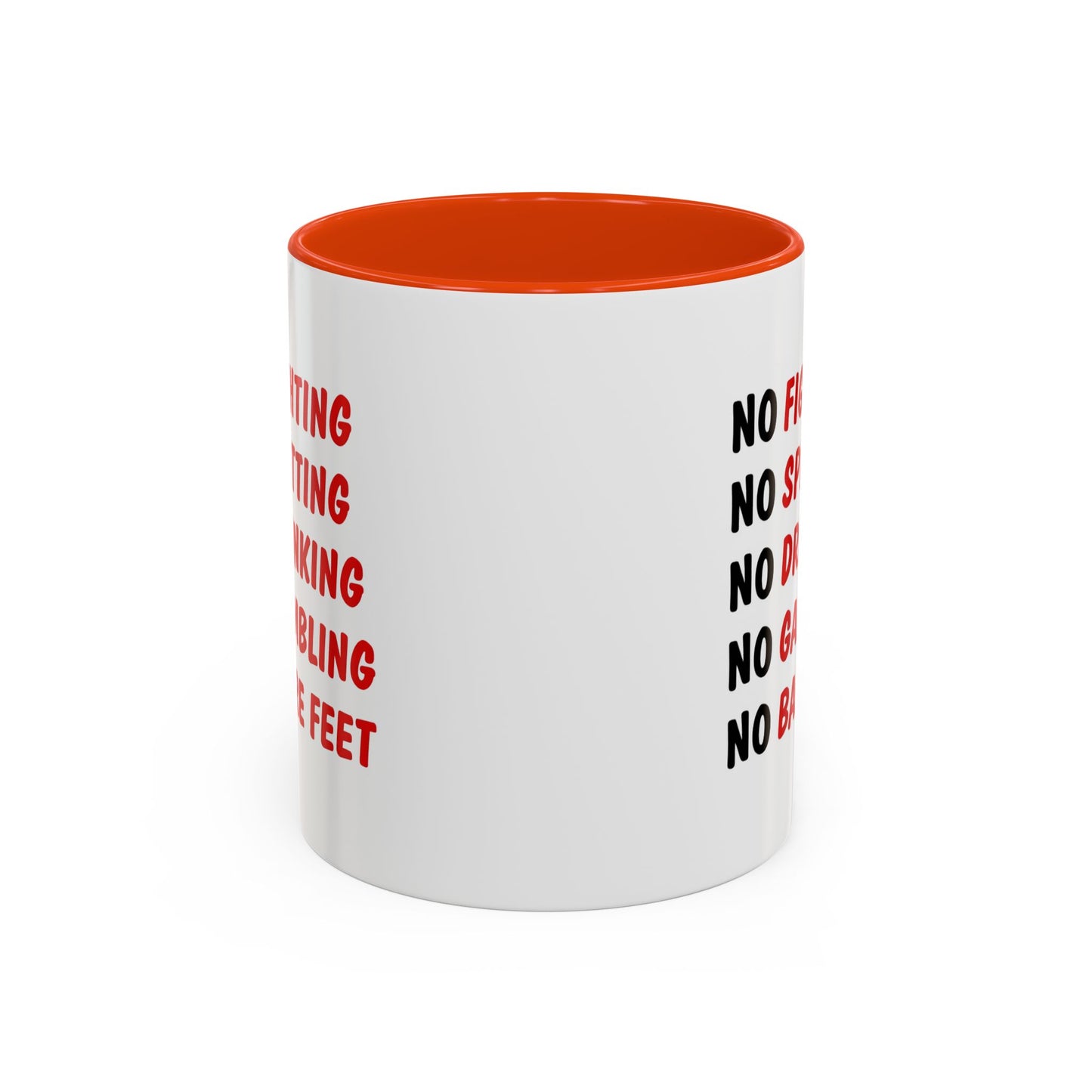 No Rules List Coffee Mug — Funny 'No Fighting, No Spitting, No Drinking…' Novelty Mug