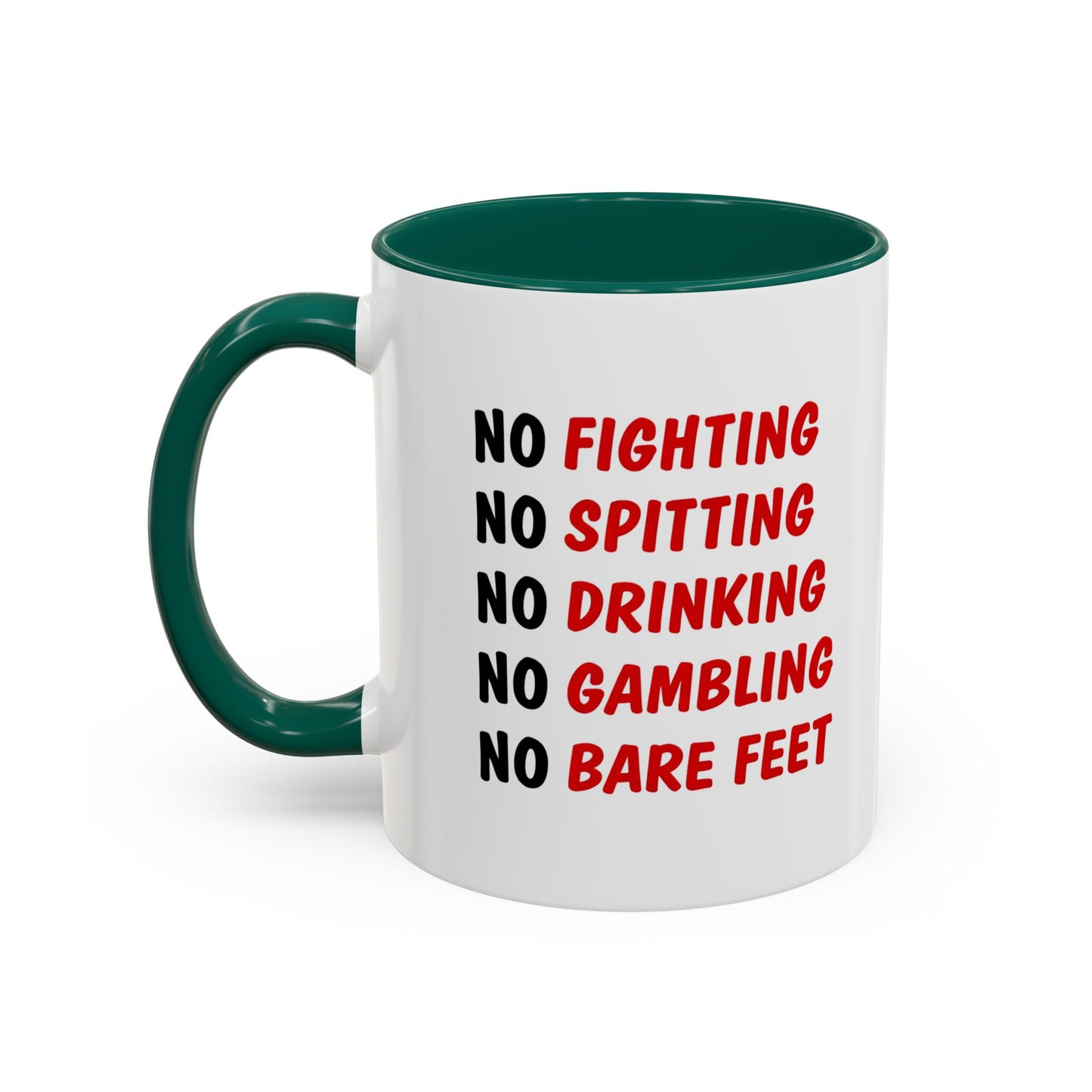 No Rules List Coffee Mug — Funny 'No Fighting, No Spitting, No Drinking…' Novelty Mug