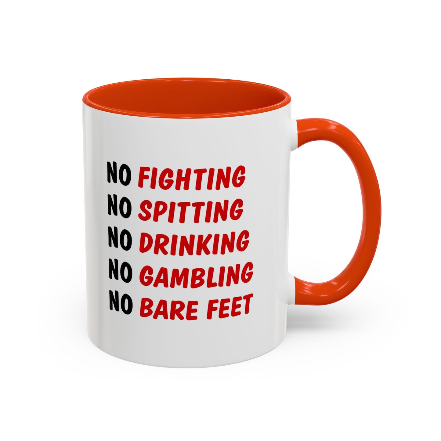 No Rules List Coffee Mug — Funny 'No Fighting, No Spitting, No Drinking…' Novelty Mug