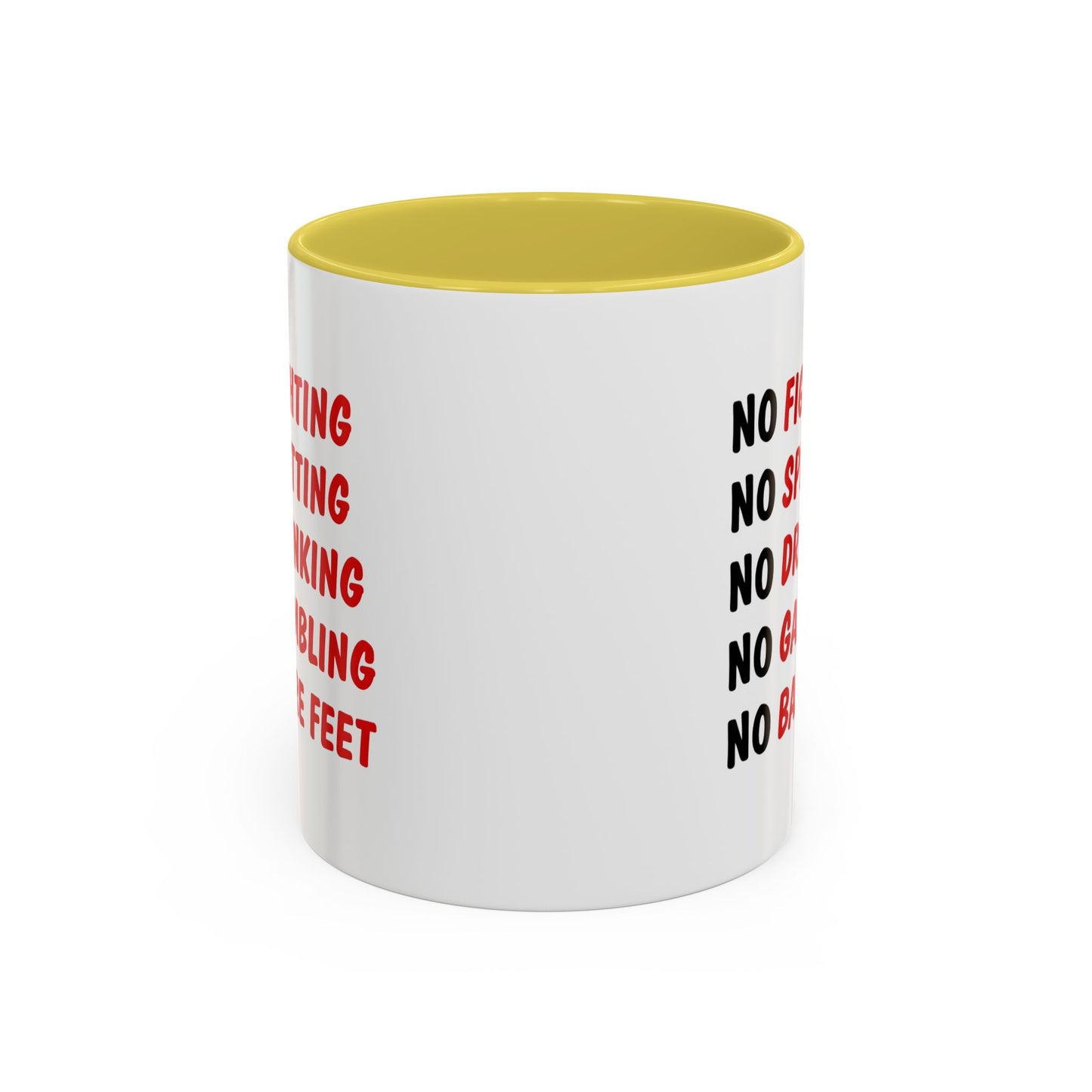 No Rules List Coffee Mug — Funny 'No Fighting, No Spitting, No Drinking…' Novelty Mug