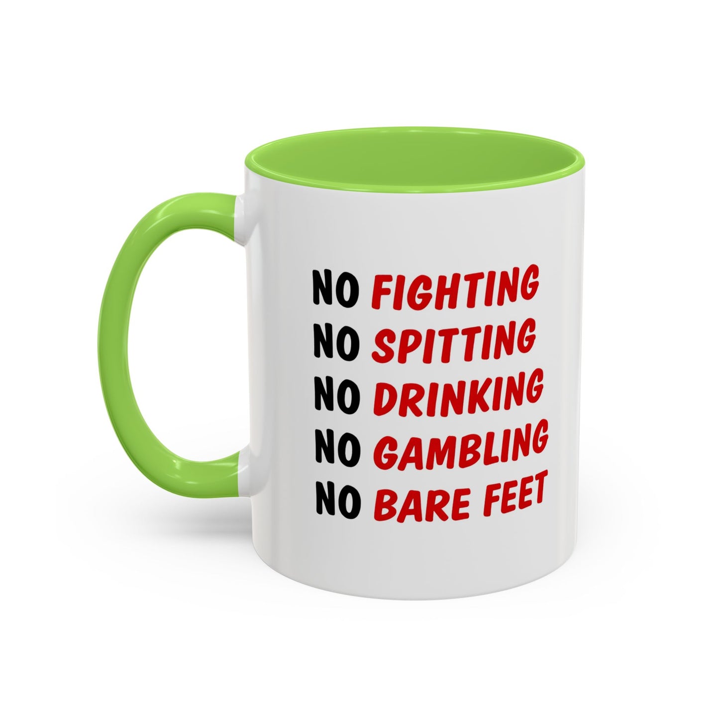 No Rules List Coffee Mug — Funny 'No Fighting, No Spitting, No Drinking…' Novelty Mug